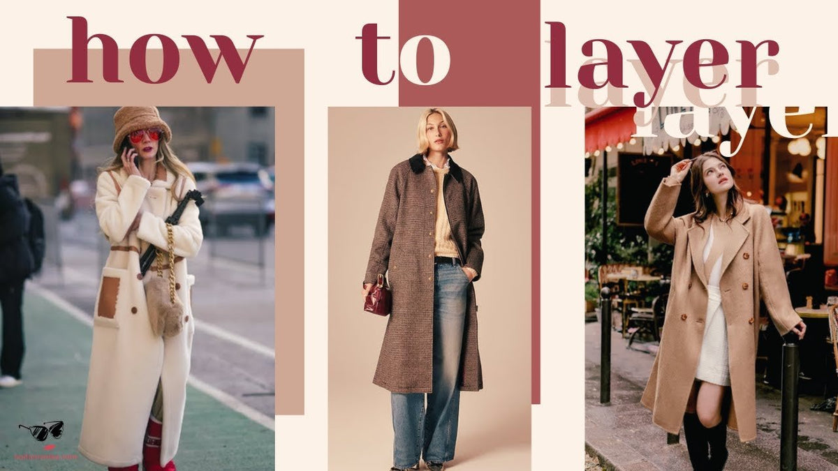 Secrets to Stylish and Warm Winter Layering - Celidior